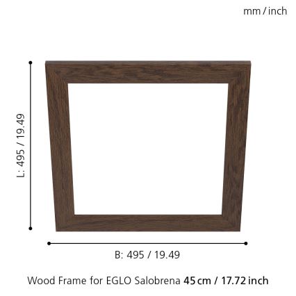 Eglo - Ramme til lampe SALOBRENA 450x450 mm