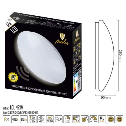 LED loftlampe med sensor LED/12W/230V 4000K