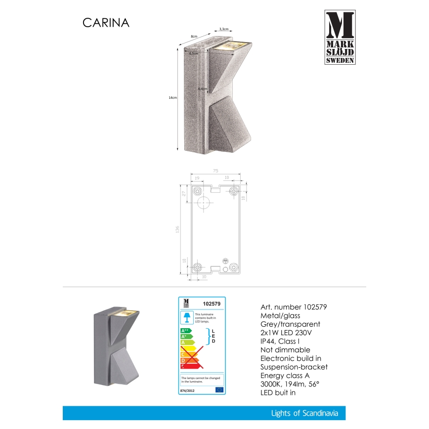 Markslöjd 102579 - Udendørs LED væglampe CARINA 2xLED/1W/230V IP44