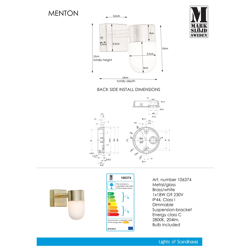 Markslöjd 106374 - Væglampe til badeværelse MENTON 1xG9/18W/230V IP44