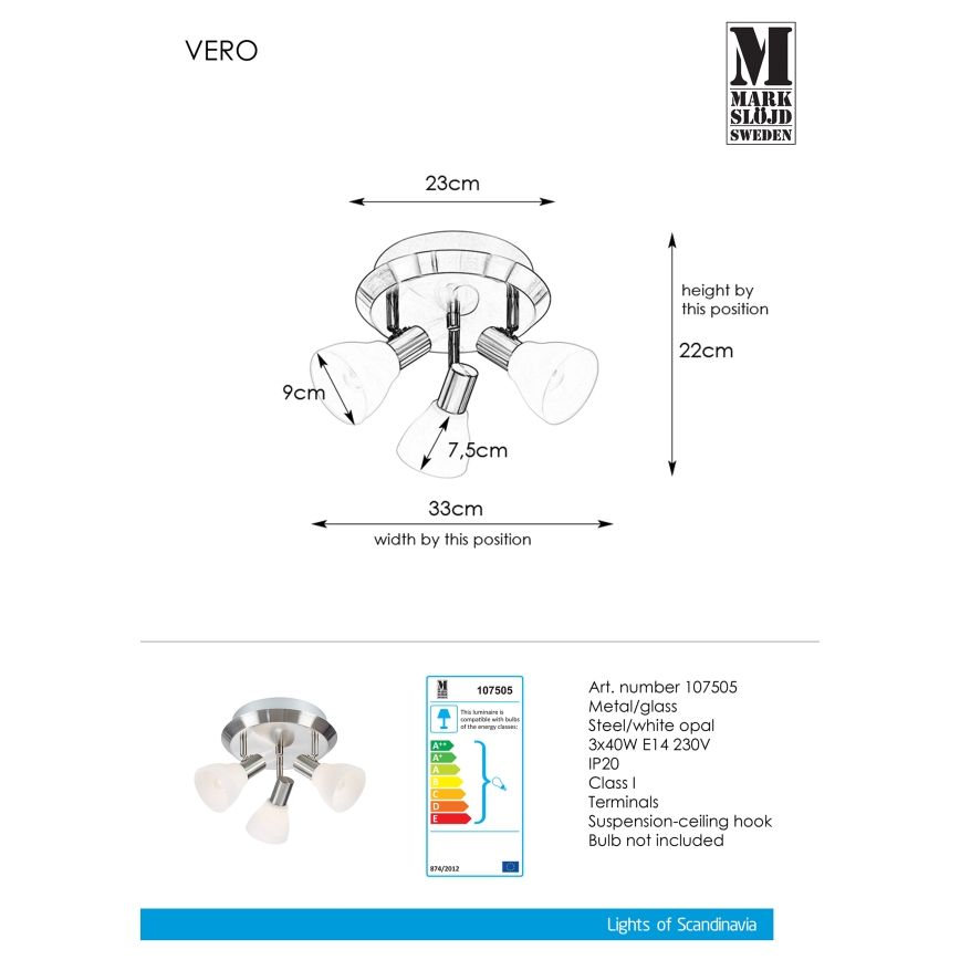 Markslöjd 107505 - Spotlampe VERO 3xE14/40W/230V skinnende krom