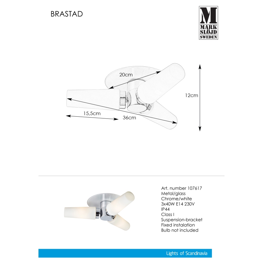 Markslöjd 107617 - Loftlampe til badeværelse BRASTAD 3xE14/40W/230V IP44