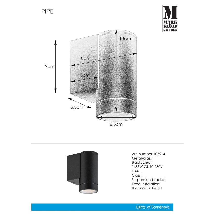 Markslöjd 107914 - Udendørs væglys PIPE 1xGU10/35W/230V IP44